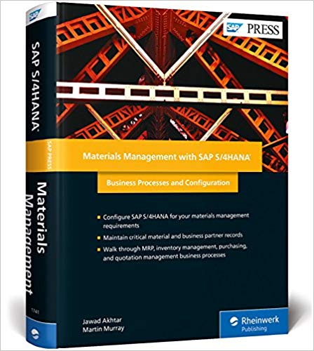 Materials Management with SAP S/4HANA:  Business Processes and Configuration